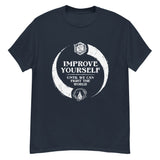 CRADLE: Improve Yourself Until We Can Fight The World Men's classic tee
