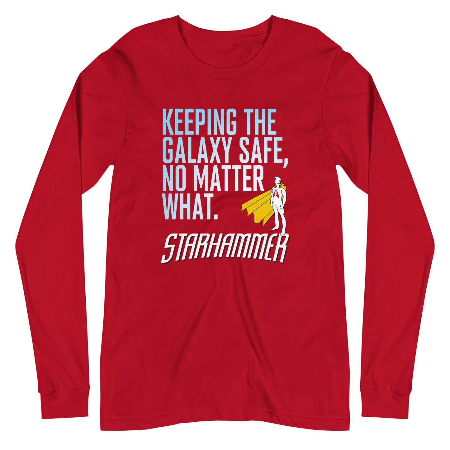 Starhammer: Keeping the Galaxy Safe - Unisex Long Sleeve Tee