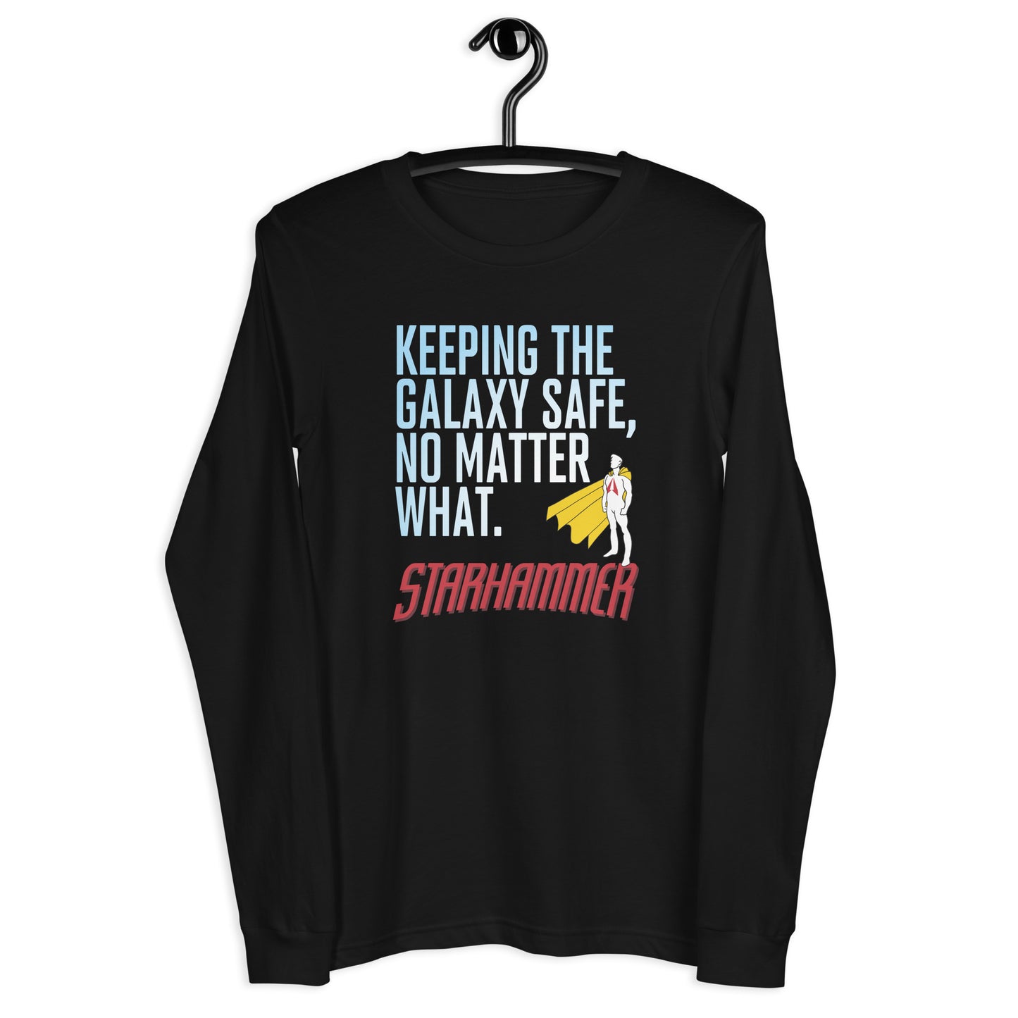 Starhammer: Keeping the Galaxy Safe - Unisex Long Sleeve Tee