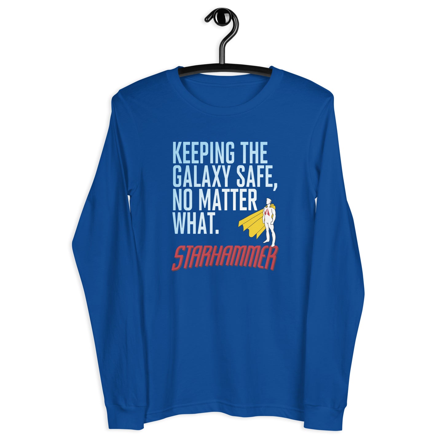 Starhammer: Keeping the Galaxy Safe - Unisex Long Sleeve Tee