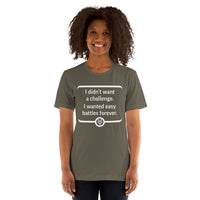THE LAST HORIZON: "I didn't want a challenge. I wanted easy battles forever." Unisex t-shirt