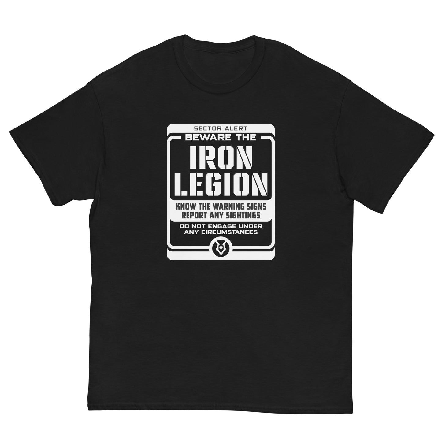 Beware The Iron Legion - Men's Classic T-shirt