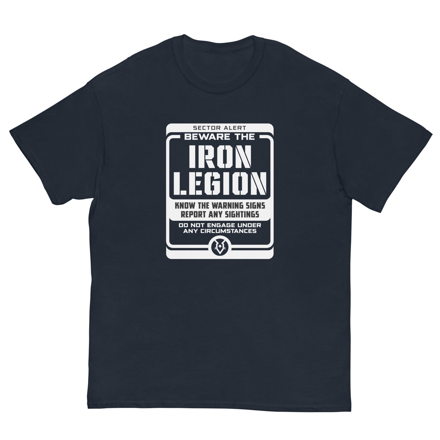 Beware The Iron Legion - Men's Classic T-shirt
