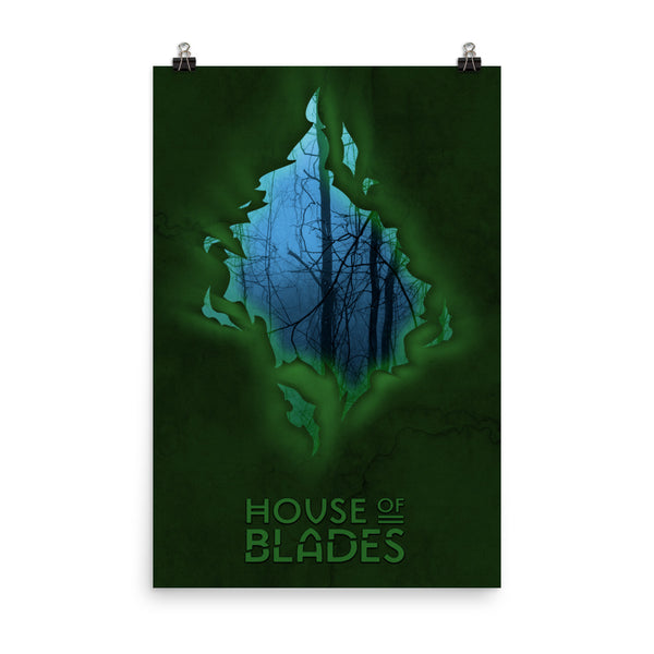 HOUSE OF BLADES Poster – 12"x18" or 24"x36"