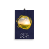CITY OF LIGHT Poster – 12"x18" or 24"x36"!
