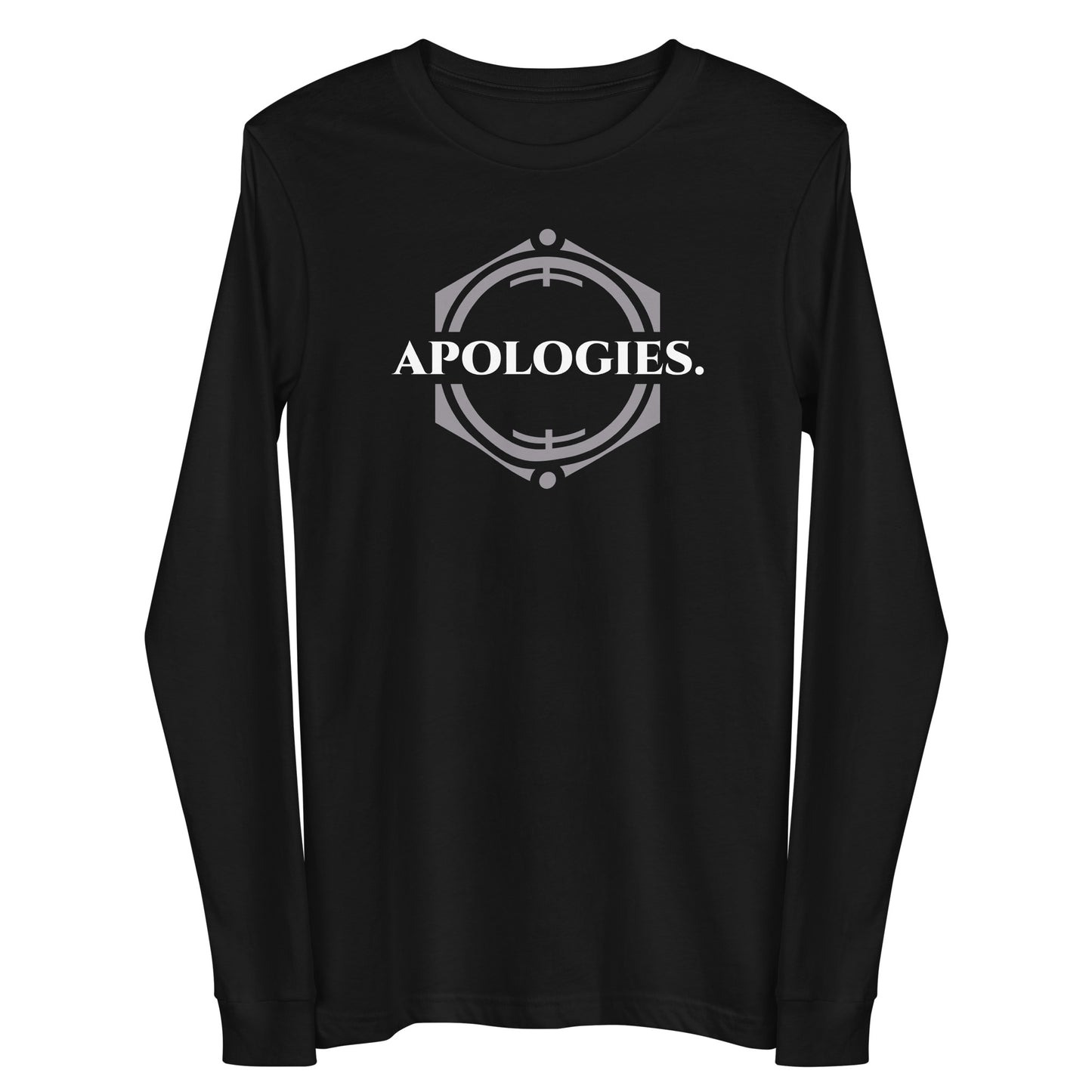 Apologies - Unisex Long Sleeve Tee