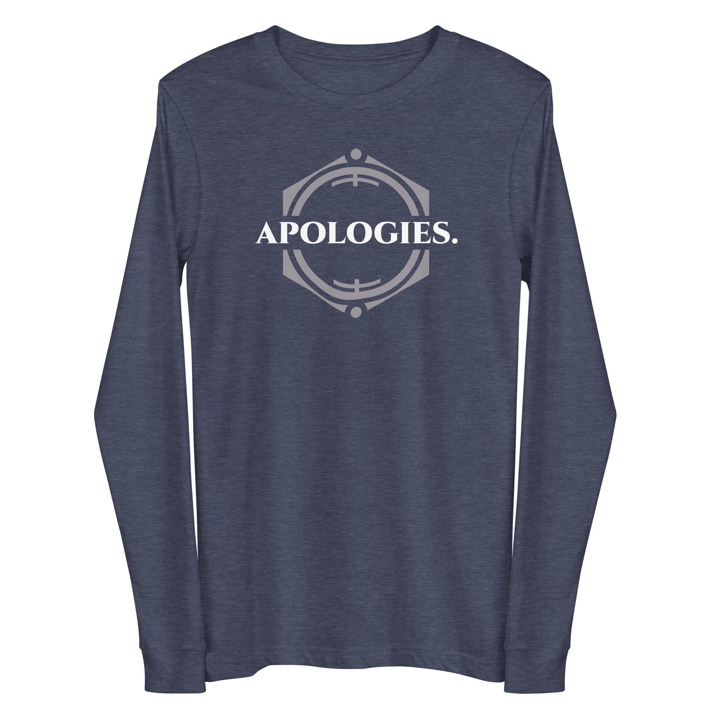 Apologies - Unisex Long Sleeve Tee