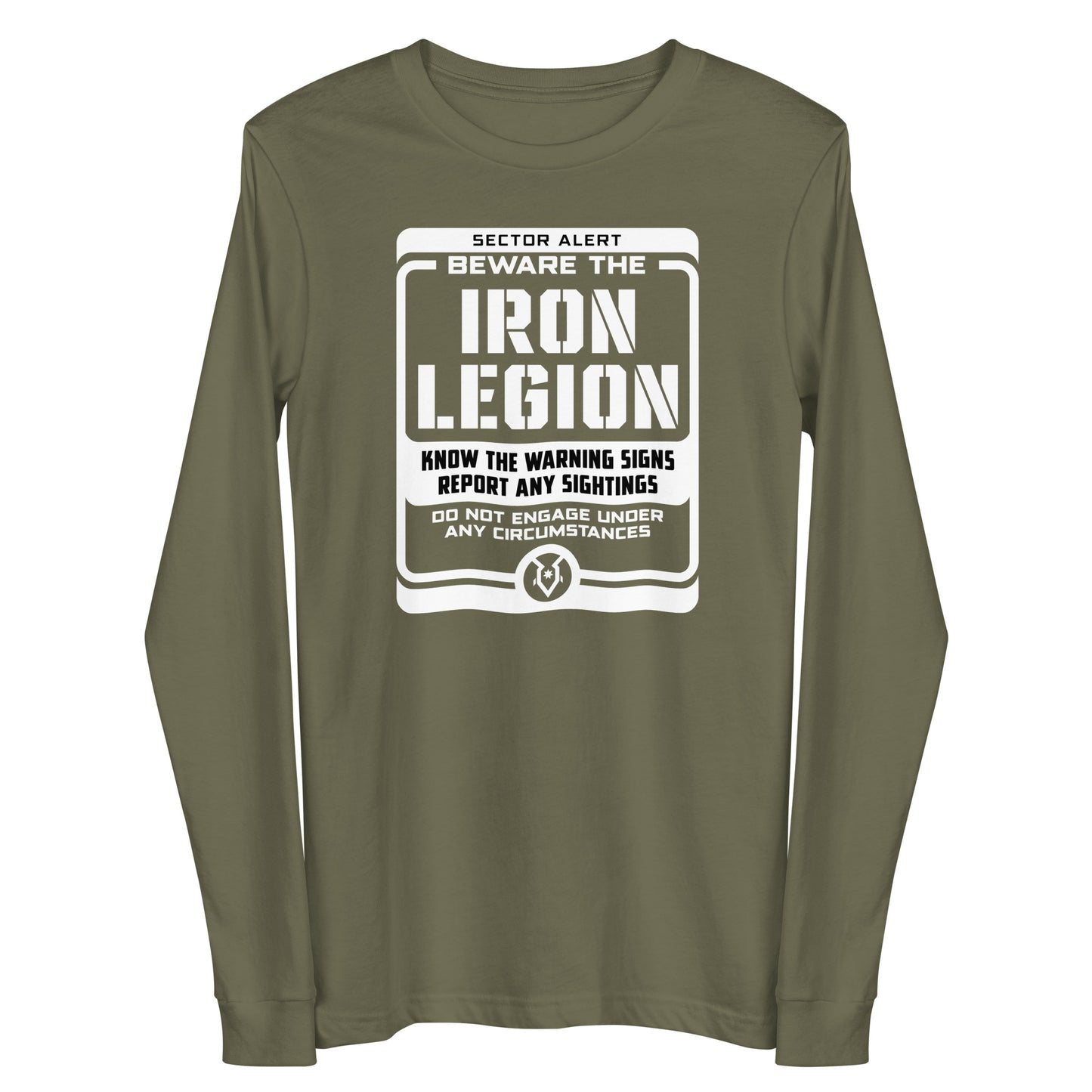 Beware the Iron Legion - Unisex Long Sleeve Tee