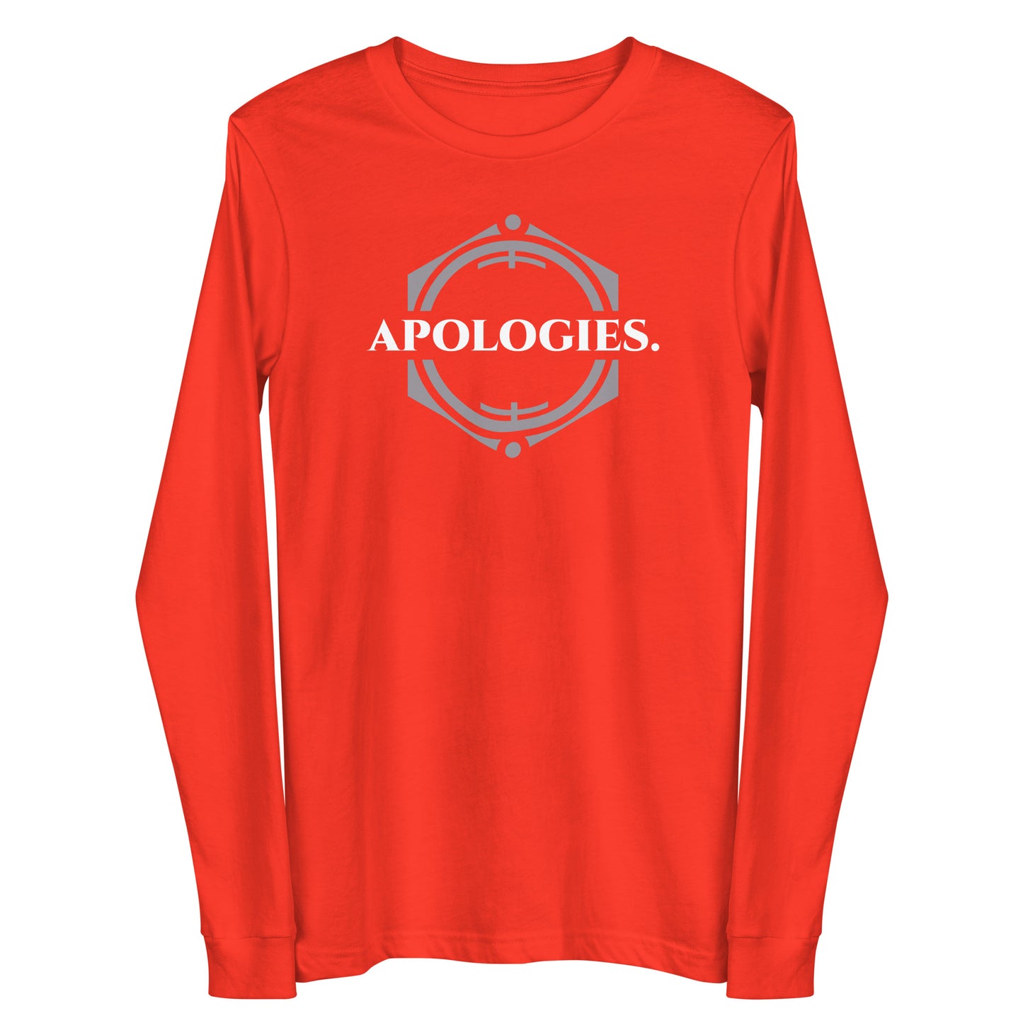 Apologies - Unisex Long Sleeve Tee