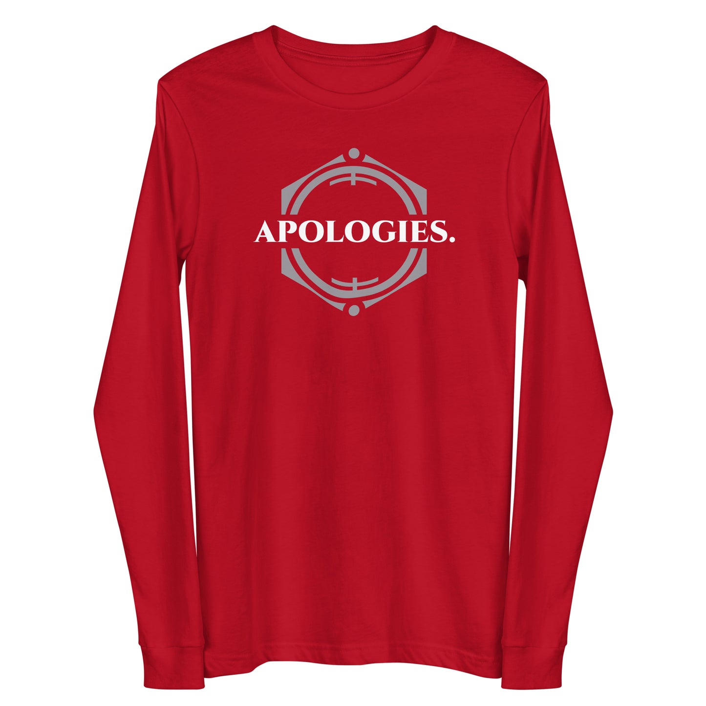 Apologies - Unisex Long Sleeve Tee
