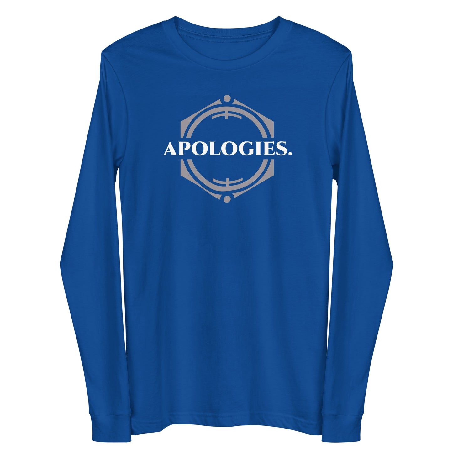 Apologies - Unisex Long Sleeve Tee