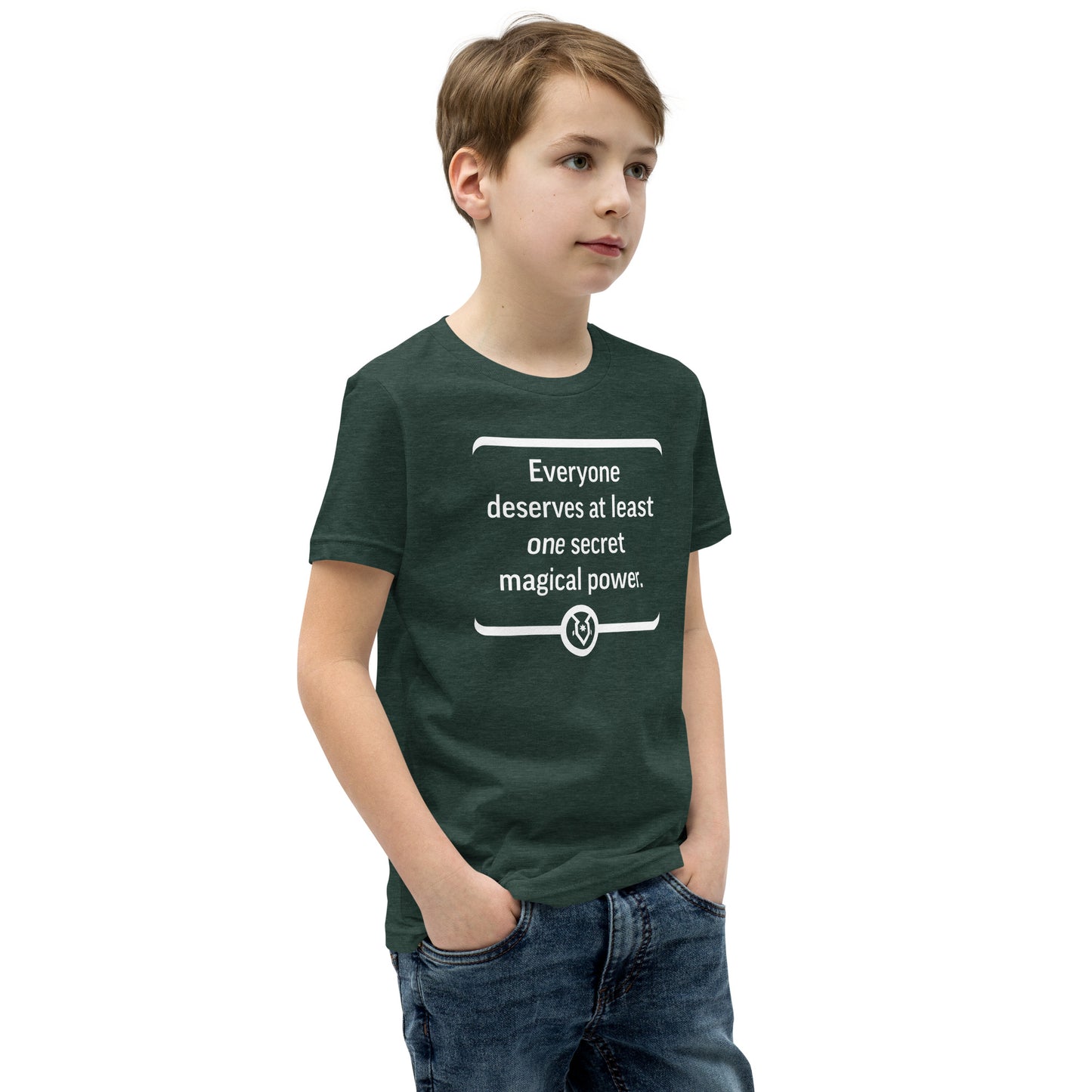 "Everyone deserves at least one secret magical power." - Youth T-shirt